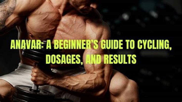 Anavar Cycle Length: The Ultimate Guide for Safe and Effective Results